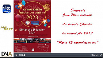 Tv Locale Paris - Jam Waxx présente La parade Chinoise du nouvel An 2013 'Paris 13 arrondissement '