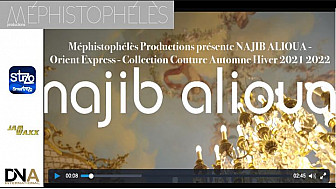 Tv Locale Paris - Méphistophélès Productions présente NAJIB ALIOUA - Orient Express - Collection Couture Automne Hiver 2021 2022