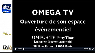 Tv Locale Paris - JAM WAXX présente OMEGA TV - Party Time - Lancement Espace événementiel 