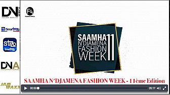 Tv Locale N'DJAMENA - FA - FASHION AFRICA TV présente SAAMHA N'DJAMENA FASHION WEEK - 11ème Edition