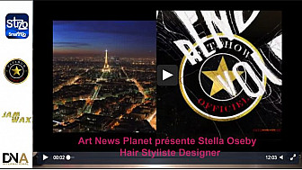 Tv Locale Paris - Art News Planet présente Stella Osseby - Hair Styliste Designer
