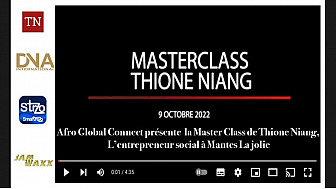 Tv Locale Mantes - Afro Global Connect présente la Master Class de Thione Niang, Llentrepreneur social à Mantes La jolie