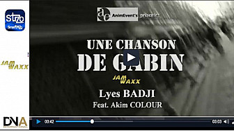 Tv Locale Paris - Jam WAXX présente Une Chanson de Gabin - Lyes BADJI Feat Akim COLOUR