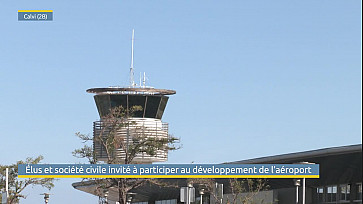 TV Locale Corse - Élus et société civile invités à participer au développement de l’aéroport