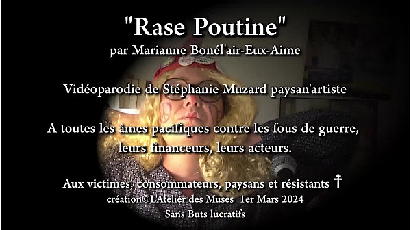 ''Rase Poutine'' par Marianne Bonél'air-Eux-Aime vidéoparodie de Stéphanie Muzard