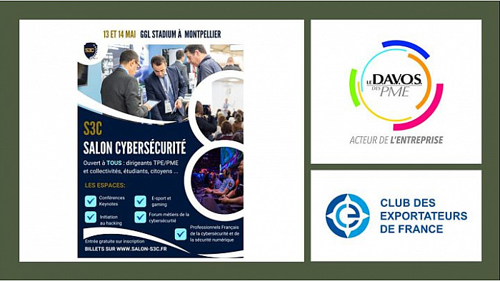 Le Cercle DAVOS des PME et le Club des EXPORTATEURS de FRANCE partenaires du salon S3C Montpellier 