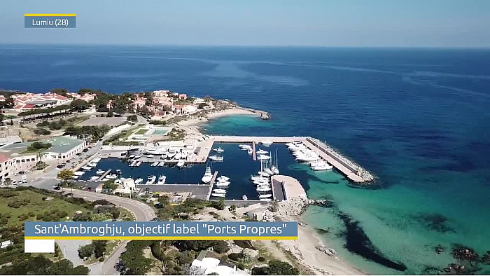 TV Locale Corse - Sant'Ambroghju, objectif label "Ports Propres"