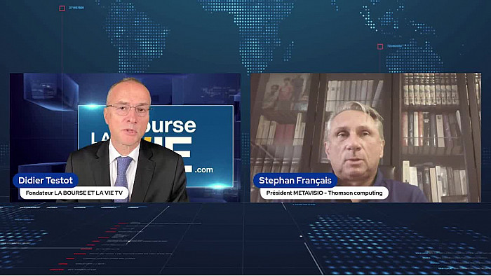 "Didier Testot LA BOURSE ET LA VIE TV " avec Stephan Français Président fondateur de METAVISIO Thomson Computing : "On est aujourd'hui valorisé moins que nos fonds propres".