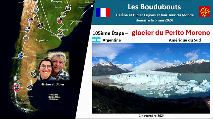 Acteurs-Locaux "Les Boudubouts" 105ème étape en Argentine - découverte du glacier du Perito Moreno