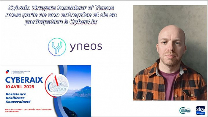CyberAix 2025 - Sylvain Bruyère nous parle d'Yneos et de sa participation à cette 3me édition de CyberAix