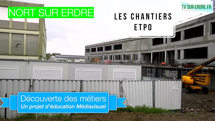 Jeunes Reporters Formation Média: les reporters du Collège Paul Doumer de Nord-sur-Erdre visitent le chantier d'ETPO