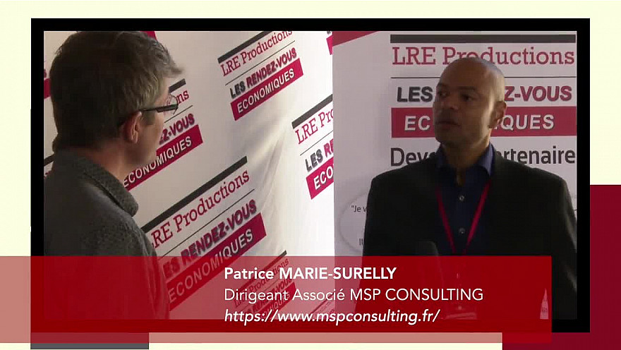 'Les rendez-vous économiques Smartrezo': Patrice Marie-Surelly - dirigeant associé chez MSP Consulting