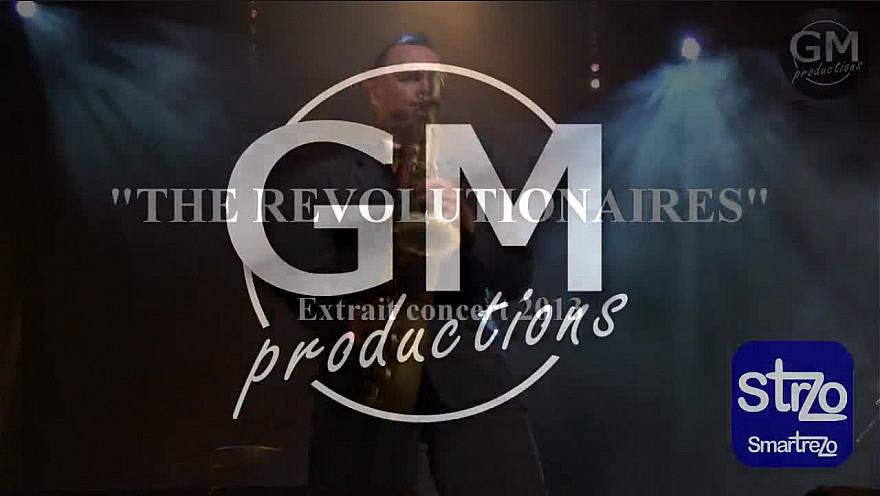 GMproductions Smartrezo : Extrait d'un concert 'The Révolutionaires'