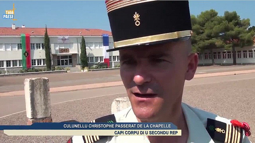 Calvi : Le colonel Christophe Passerat de la Chapelle nouveau chef de corps du 2e REP @2REPOfficiel