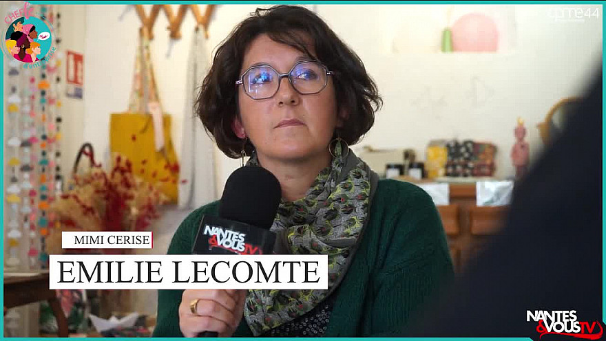 TV Locale Le Cellier :  Femmes Cheffe by CPME avec Emilie Lecomte 'Mimi Cerise' atelier couture au Cellier 