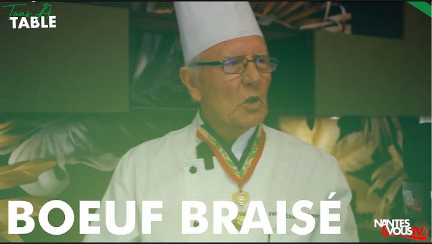 TV Locale Nantes :  Tous à Table avec la recette 'Boeuf Braisé' d'Yvon garnier