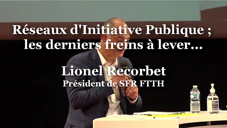 Lionel Recorbet, Président de SFR FTTH à RuraliTIC 2020 @lionelrecorbet #ftth @MTN_cote #Ruralitic2020 @cantalauvergne @SFR