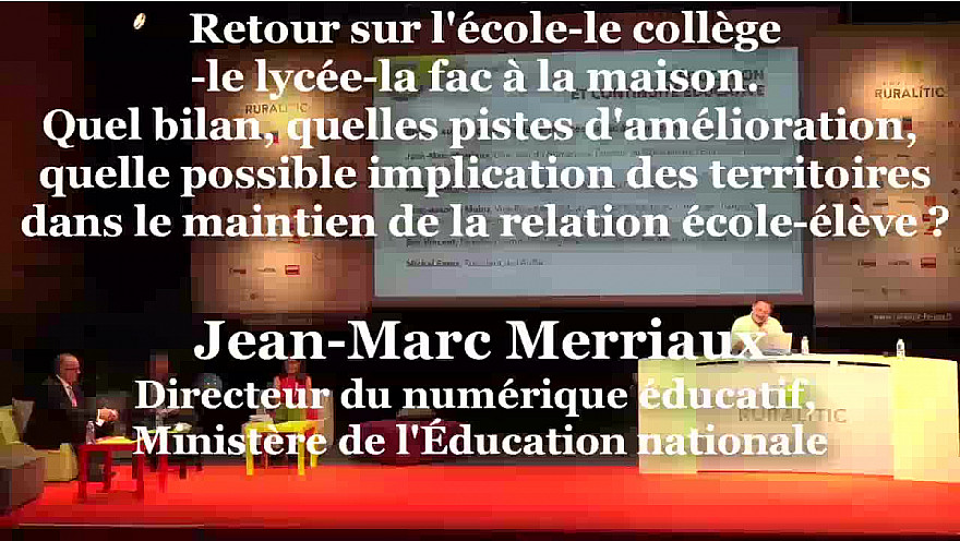 Jean-Marc Merriaux, Directeur du numérique éducatif, Ministère de l'Éducation nationale Ruralitic 2020 @cantalauvergne @juliette_jarry @auvergnerhalpes @MTN_cote @jmmer @brunofaure @jmblanquer